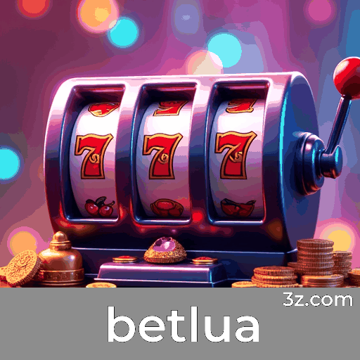 Aposte facilmente com betlua: o aplicativo que transforma sua experiência Aposte facilmente com betlua: o aplicativo que transforma sua experiência