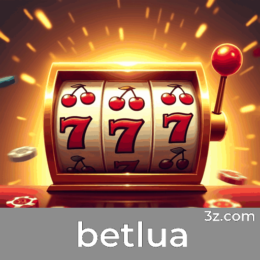 Betlua: Emoção e Oportunidades de Ganhar em Jogos de Cassino